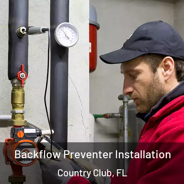  Backflow Preventer Installation Country Club, FL