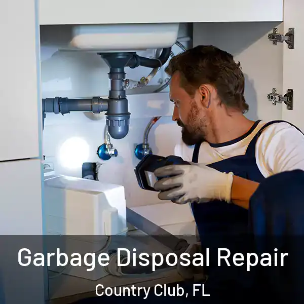  Garbage Disposal Repair Country Club, FL