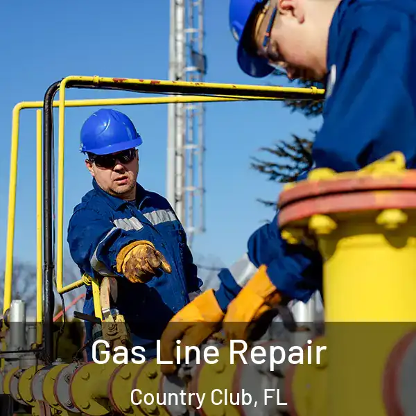  Gas Line Repair Country Club, FL