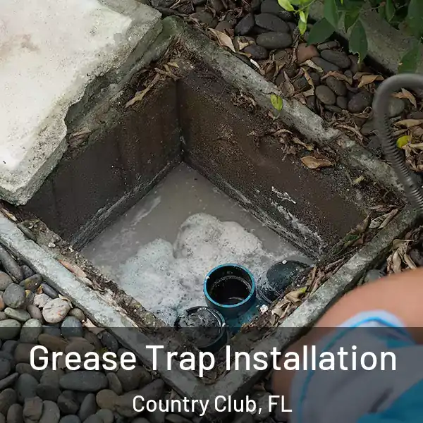  Grease Trap Installation Country Club, FL
