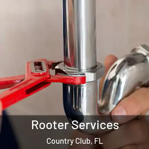  Rooter Services Country Club, FL