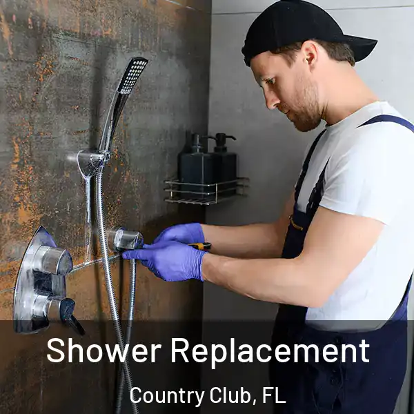  Shower Replacement Country Club, FL