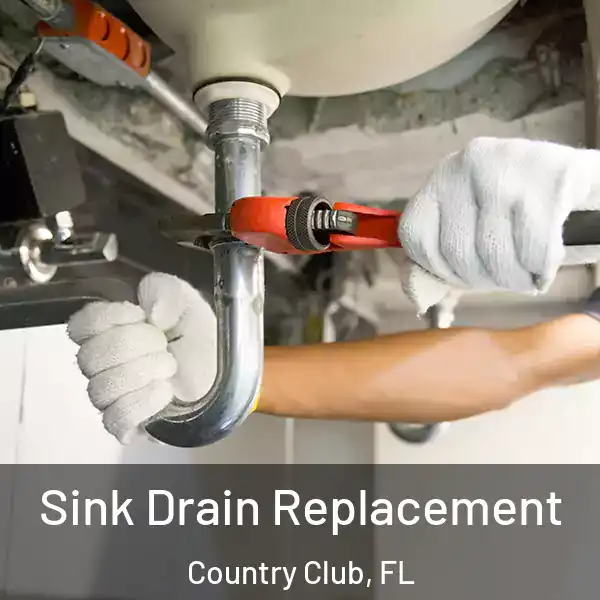  Sink Drain Replacement Country Club, FL