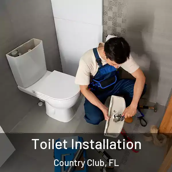  Toilet Installation Country Club, FL