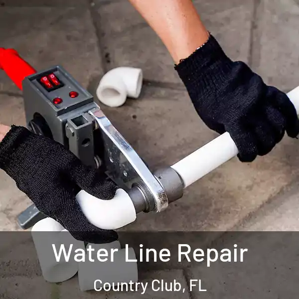  Water Line Repair Country Club, FL